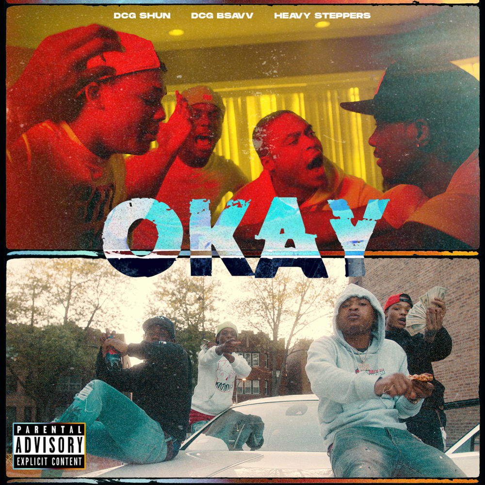 Okay (feat. Heavy Steppers) (Explicit)