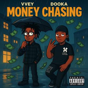 的專輯Money Chasing (feat. Dooka) [Explicit]