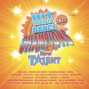 Album Hit Mania Dance Champions 2022 - New Talent oleh Various Artist
