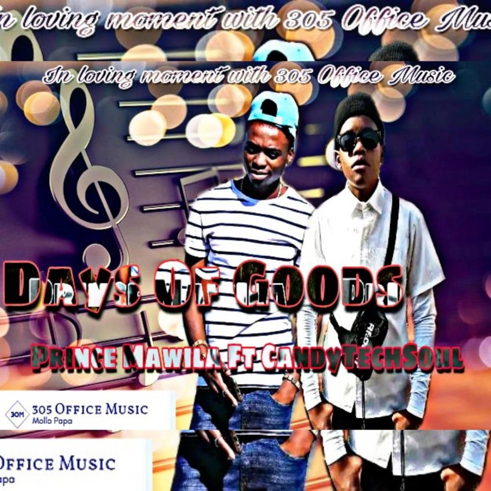 Day's Of Goods (feat. CandyTechSoul)