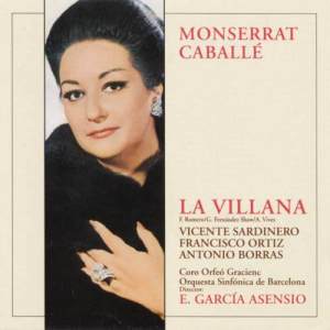 收聽Montserrat Caballé的La Villana (1ª Parte): Me Guarda la Sombra歌詞歌曲