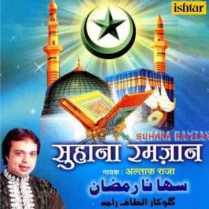 Altaf Raja的專輯Suhana Ramzaan