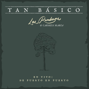 Album Tan Básico (En Vivo: De Puerto En Puerto) from Carmen María