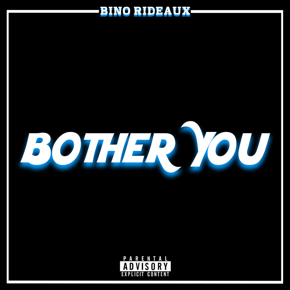 Bother You (Explicit)