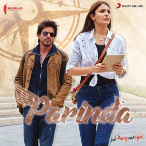 收聽Pritam的Parinda (From "Jab Harry Met Sejal")歌詞歌曲