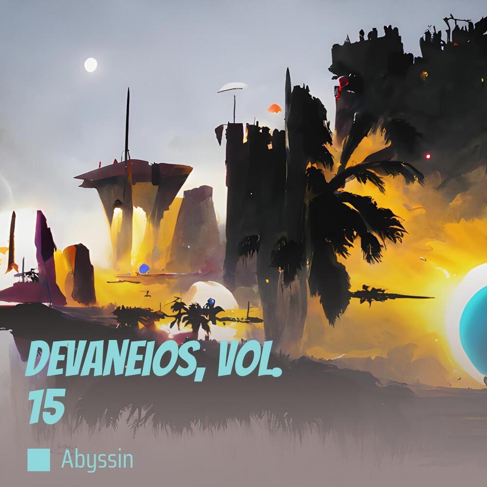 Devaneios, Vol. 15