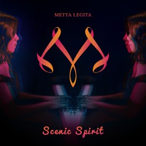 Dengarkan Scenic Spirit lagu dari Metta Legita dengan lirik