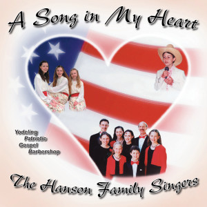 收聽The Hanson Family Singers的The Man in the Moon Is a Yodeler歌詞歌曲