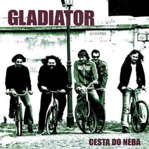 收聽Gladiator的Cesta do neba歌詞歌曲