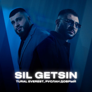 Listen to SİL GITSIN song with lyrics from TURAL EVEREST