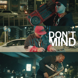 Album Don't Mind (Explicit) from Saykoji