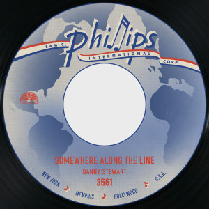 อัลบัม Somewhere Along the Line / I'll Change My Ways ศิลปิน Danny Stewart