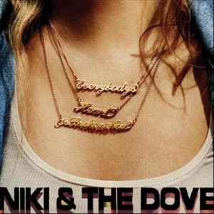 ดาวน์โหลดและฟังเพลง Lady Friend พร้อมเนื้อเพลงจาก Niki & The Dove