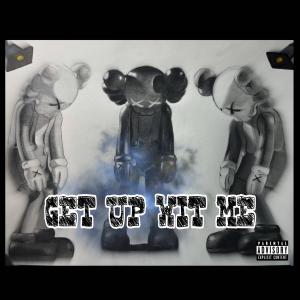 Mell Makavell的专辑Get Up Wit Me (Explicit)