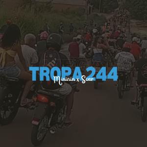 收聽DJ JUNIN DO CONCÓRDIA的Tropa 244 (feat. Mc Mininin & Mc Scar) (Explicit)歌詞歌曲