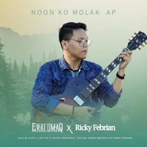 Dengarkan Noon KO Molak Ap (From "Kakan Beroh Ko") lagu dari Erai Umaq dengan lirik