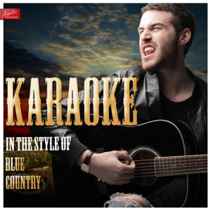 Ameritz Karaoke Tracks的專輯Karaoke - In the Style of Blue Country
