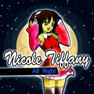 Nicole Tiffany的專輯All Night