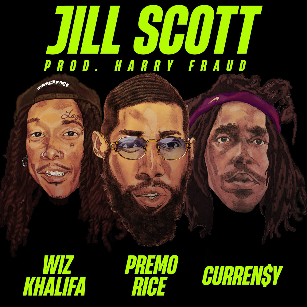 Jill Scott (feat. Wiz Khalifa & Curren$y) (Explicit)