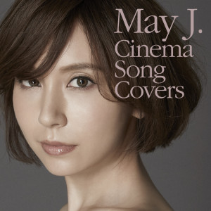 May J.的專輯Cinema Song Covers