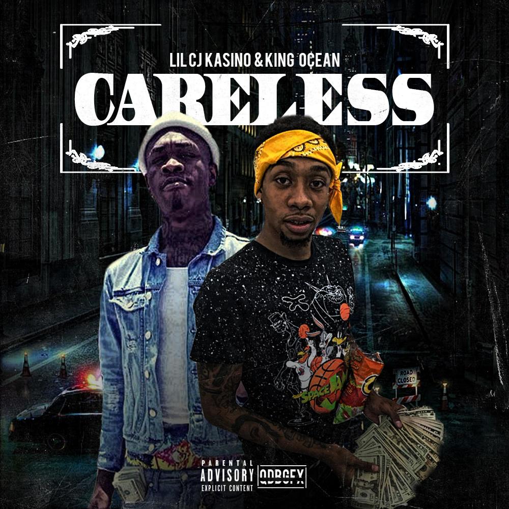 Careless (feat. Lil Cj Kasino) (Explicit)
