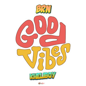 Album Good Vibes oleh BRN