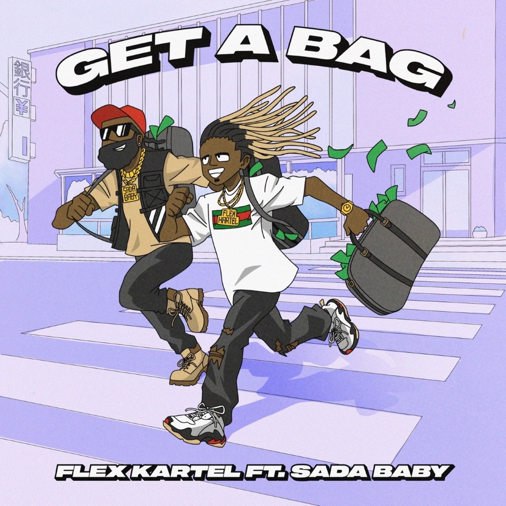 Get a Bag (Radio Edit)