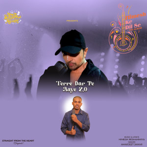 Listen to Terre Dar Pe Aaye 2.0 song with lyrics from Amarjeet Jaikar