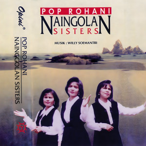 Album Kukagum Hormat Akan Engkau Yesus from Nainggolan Sister