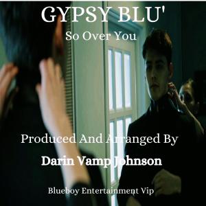 อัลบัม SO OVER YOU ศิลปิน Blueboy Entertainment Vip