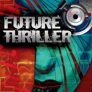 Album Future Thriller from Ray Russell