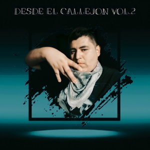 Album Desde El Callejon, Vol.2 from Snouth