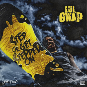 Album Step or Get Stepped On (Explicit) from 