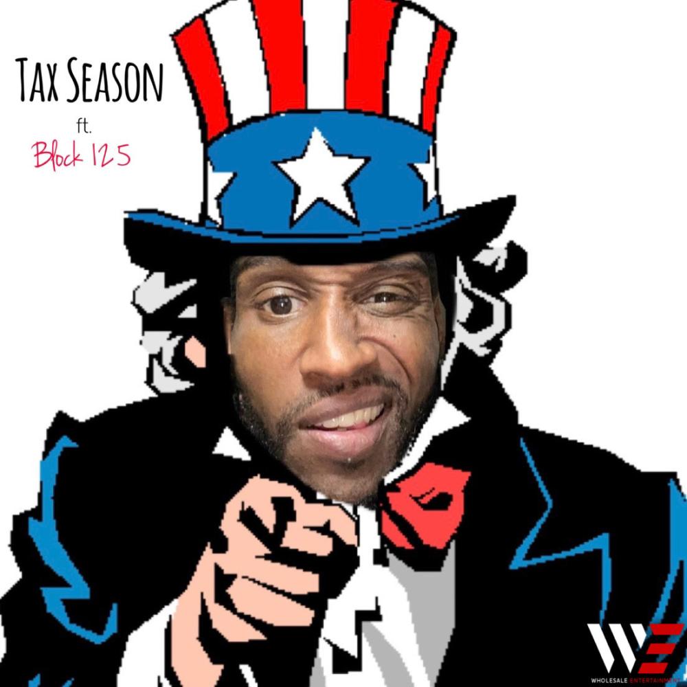 Tax Season(feat. Block 125) (Explicit)