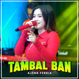 Album TAMBAL BAN (Nirwana Comeback) oleh Ajeng Febria