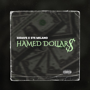 Album Hamed Dollars (Explicit) oleh Ste Milano
