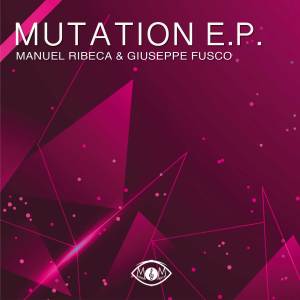 Album Mutation - EP from Giuseppe Fusco