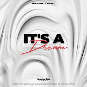 Album It's A Dream from HYPRDRVE