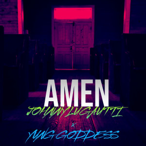 Album Amen (Explicit) oleh Johnny Lugautti