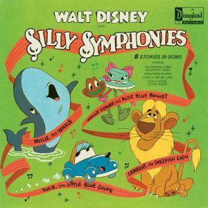 Disney Studio Chorus的專輯Silly Symphonies