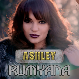 收聽Ashley的Rumyana (其他)歌詞歌曲