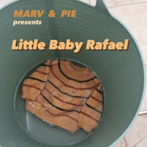 Dengarkan Little Baby Rafael lagu dari Marv dengan lirik