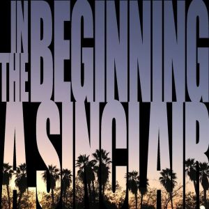 อัลบัม In the Beginning ศิลปิน A. Sinclair