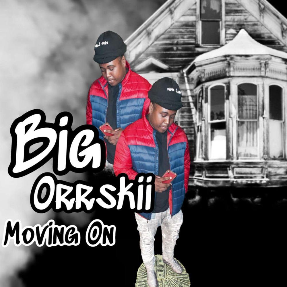 Moving On (Explicit)