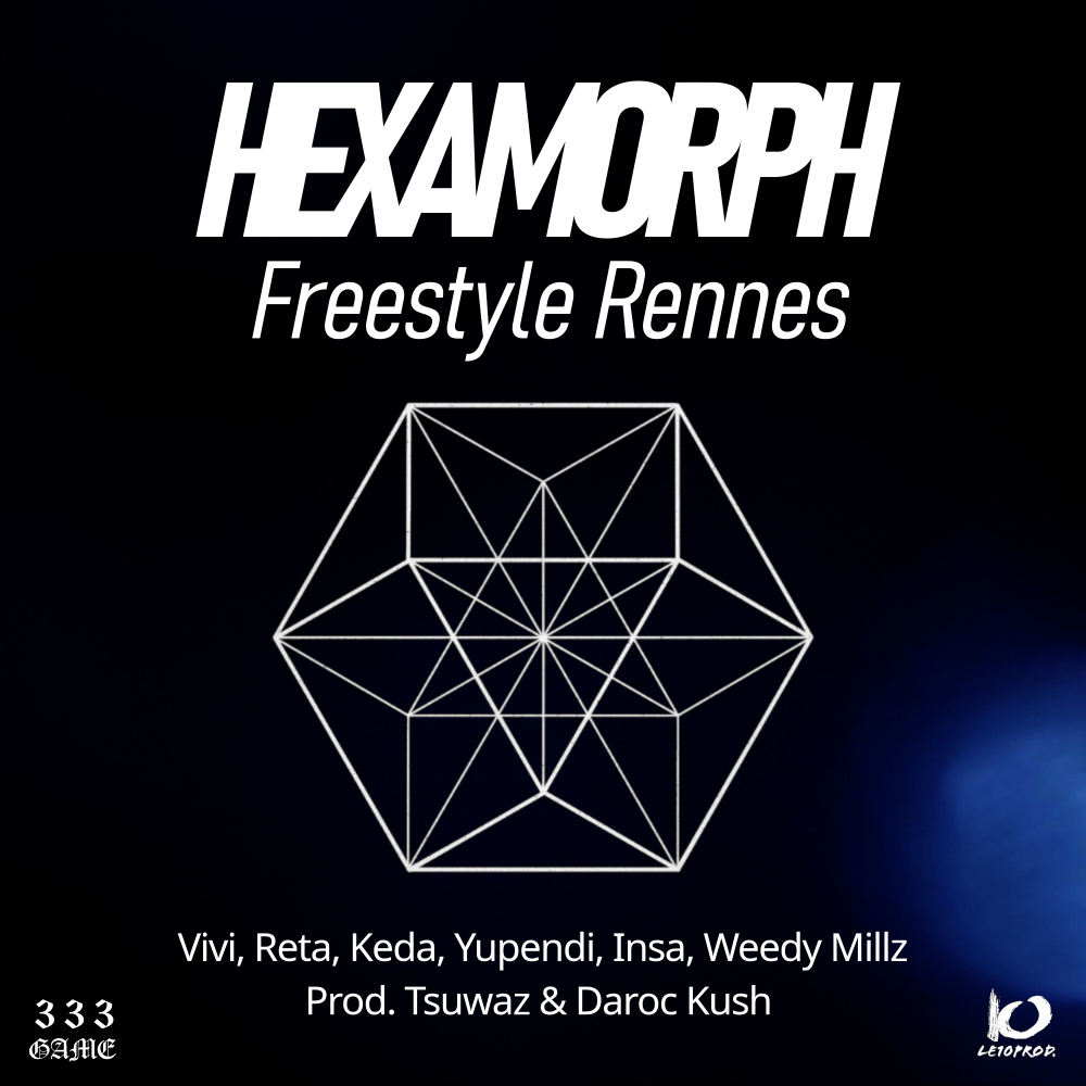 Hexamorph (Freestyle Rennes) (Explicit)
