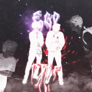 อัลบัม EGO TRIP (Explicit) ศิลปิน $hutdaphonkup Mob