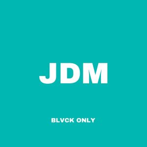 Album JDM (Speed Up) (Explicit) from BLVCK ONLY