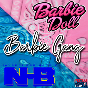 อัลบัม Barbie Gang (Explicit) ศิลปิน Barbie Doll