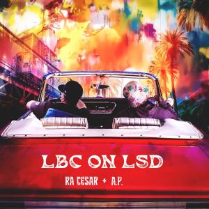A.P.的專輯LBC ON LSD (Explicit)