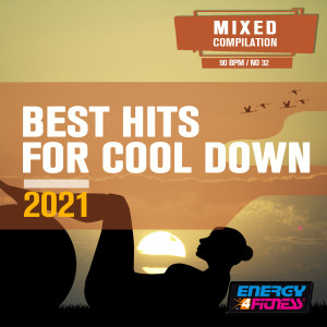 Album Best Hits For Cool Down 2021 (15 Tracks Non-Stop Mixed Compilation For Fitness & Workout - 90 Bpm) oleh Various Artists